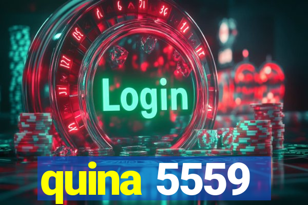 quina 5559
